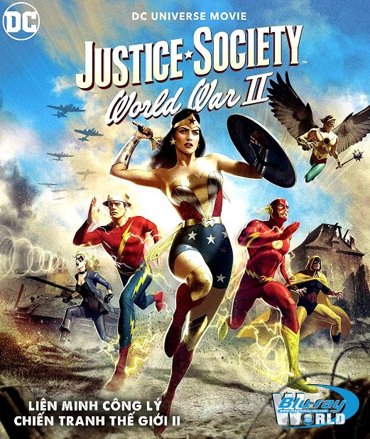 B5028. Justice Society World War II 2021 - Liên Minh Công Lý: Chiến Tranh  Thế Giới Thứ 2 2D25G (DTS-HD MA ) - Phim Blu-ray - Hoạt Hình ( Animation)  - Blu-ray Online
